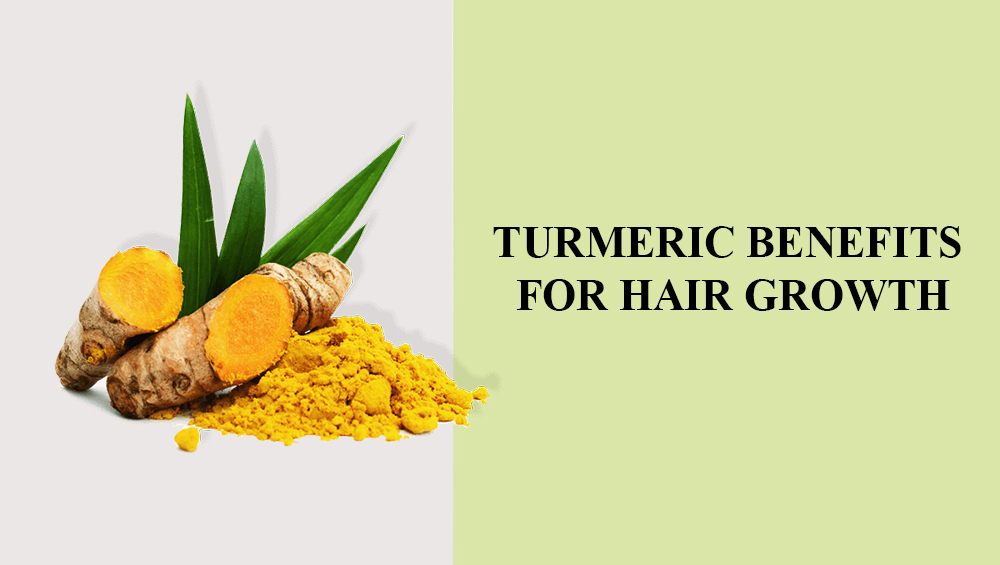 Turmeric Benefits For Hair Growth
